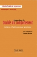 Approches du trouble du comportement sociographe hors serie 1 2005